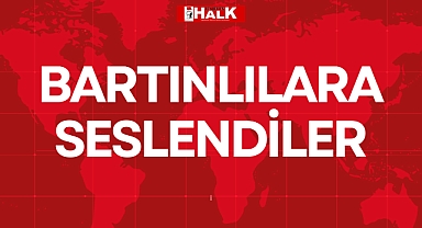 BARTINLILARA SESLENDİLER