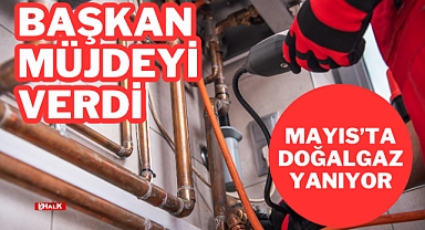 Başkan Müjdeyi Verdi