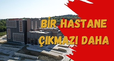 BİR HASTANE ÇIKMAZI DAHA