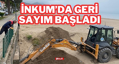 İnkum'da Geri Sayım Başladı