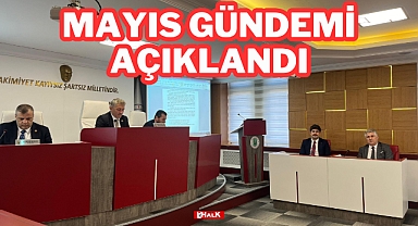 Mayıs Ayı Gündemi Açıklandı