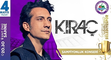 Şampiyonluk, “ Kıraç” konseri ile kutlanacak