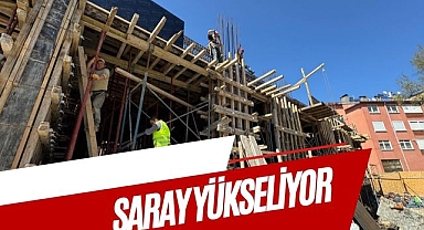 SARAY YÜKSELİYOR