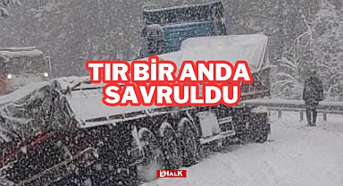 Tır Bir Anda Savruldu