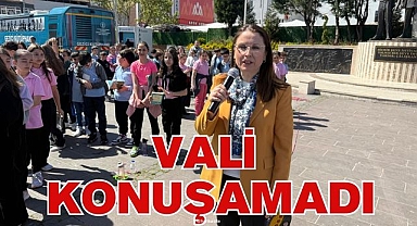 VALİ KONUŞAMADI