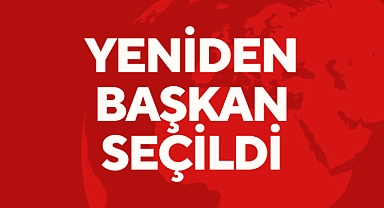 YENİDEN BAŞKAN SEÇİLDİ