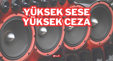 Yüksek Sese Yüksek Ceza