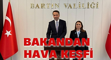 BAKANDAN HAVA KEŞFİ