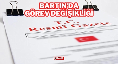 Bartın'da Görev Değişimi