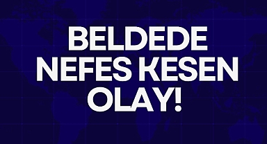 BELDEDE NEFES KESEN OLAY!