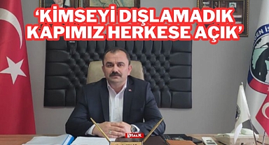 Çınar: 'Kimseyi Dışlamadık'