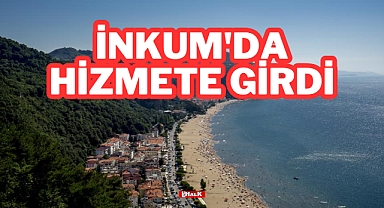İnkum'da Hizmete Girdi