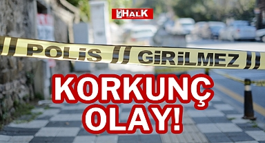 KORKUNÇ OLAY!