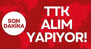 TTK ALIM YAPIYOR!