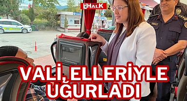 VALİ, ELLERİYLE UĞURLADI