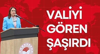 VALİYİ GÖREN ŞAŞIRDI
