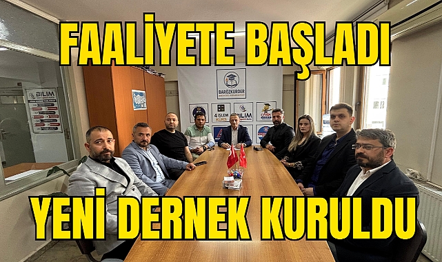 YENİ DERNEK KURULDU