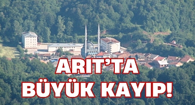 ARIT’TA BÜYÜK KAYIP!