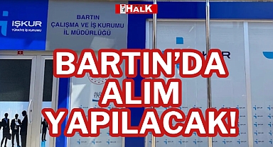 BARTIN'DA ALIM YAPILACAK!