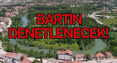 BARTIN DENETLENECEK!