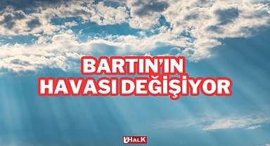 Bartın'ın Havası Değişiyor