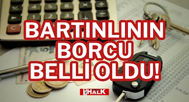 BARTINLININ BORCU BELLİ OLDU!