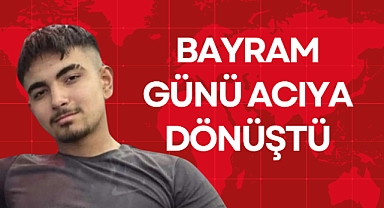 Bayram Günü Acıya Dönüştü