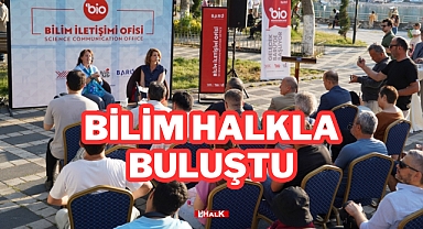 Bilim Halkla Buluştu