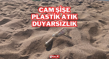 Cam Şişe, Plastik Atık, Duyarsızlık