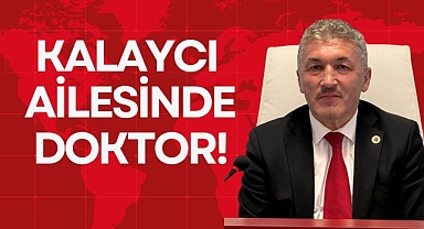 KALAYCI AİLESİNDE DOKTOR!