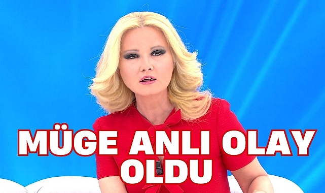 Müge anlı olay oldu