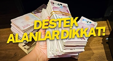 PARA DESTEĞİ ALANLAR DİKKAT!
