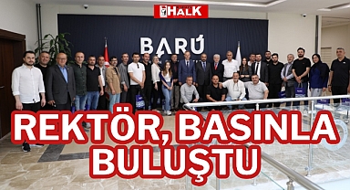 Rektör, Basınla Buluştu