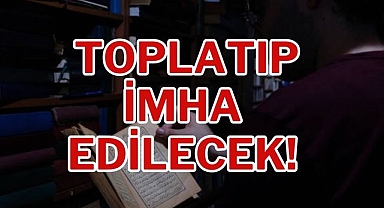 TOPLATIP İMHA EDİLECEK