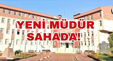 YENİ MÜDÜR SAHADA!