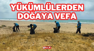 Yükümlülerden Doğaya Vefa