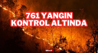 761 Yangın Kontrol Altında
