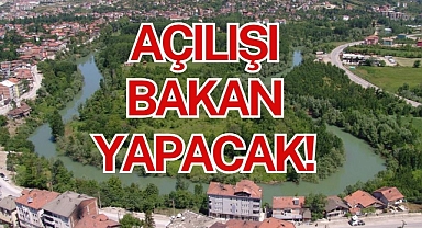 AÇILIŞI BAKAN YAPACAK!