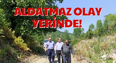 ALDATMAZ OLAY YERİNDE!