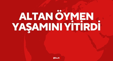 Altan Öymen Yaşamını Yitirdi