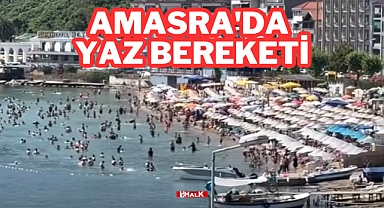AMASRA'DA YAZ BEREKETİ
