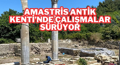 Amastris Antik Kenti’nde Çalışmalar Sürüyor