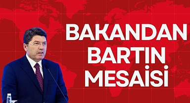 BAKANDAN BARTIN MESAİSİ!