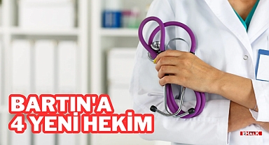 Bartın'a 4 Yeni Hekim