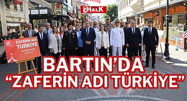 Bartın’da “Zaferin Adı Türkiye”