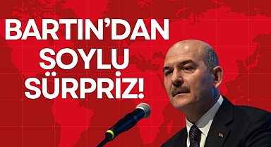 BARTIN’DAN SOYLU SÜPRİZ!