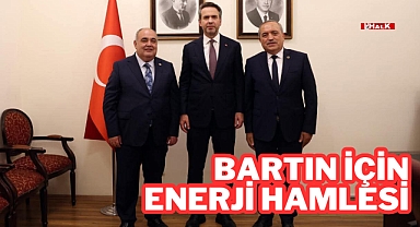 BARTIN İÇİN ENERJİ HAMLESİ