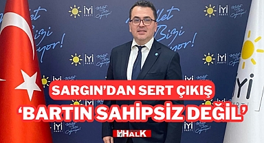 'Bartın Sahipsiz Değil'