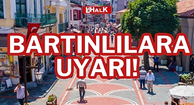 BARTINLILARA UYARI!