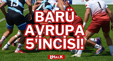 BARÜ AVRUPA 5'İNCİSİ!